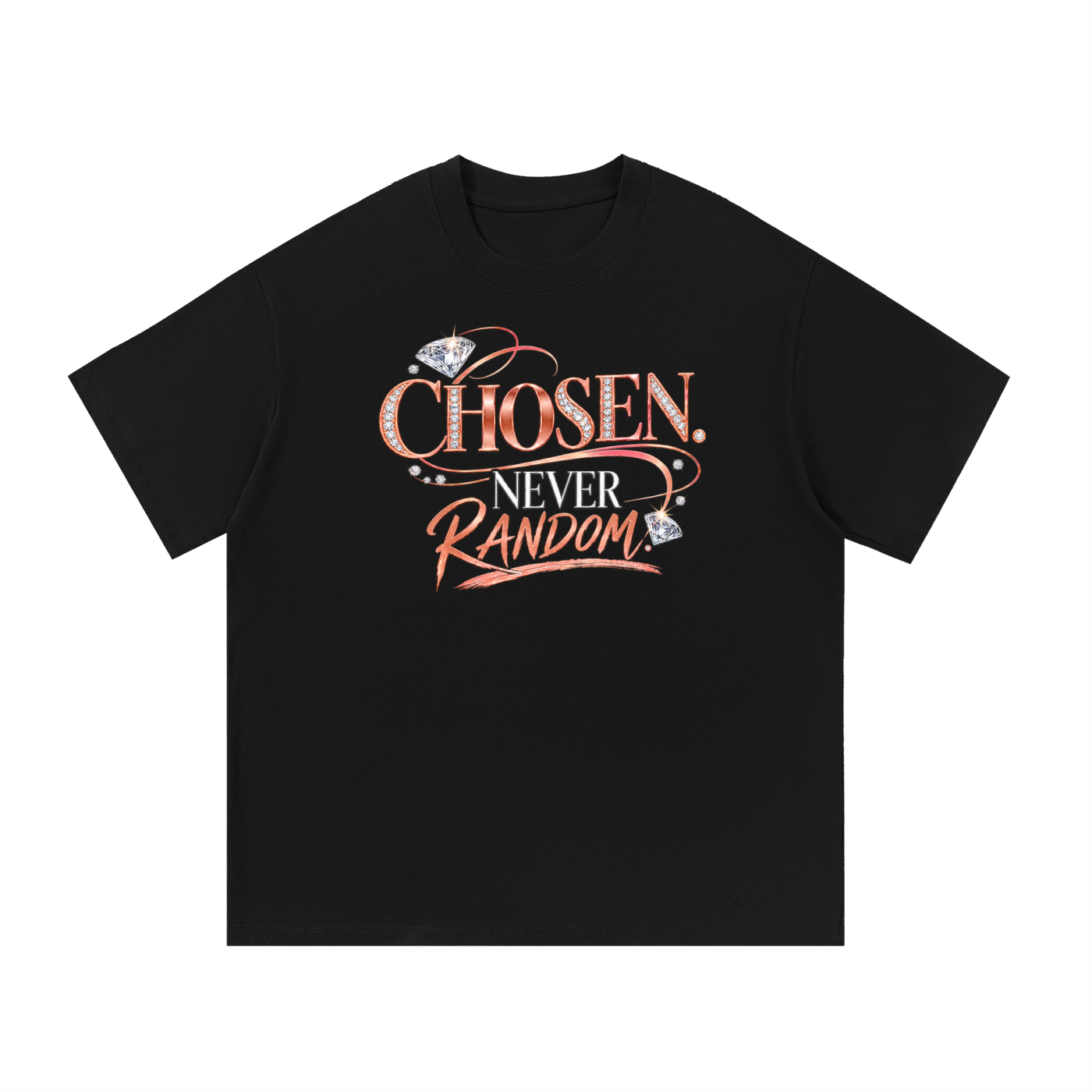 Choosen Never Ramdom  Tee Shirt | Essential Cotton T-Shirt